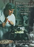 My Collection of Original Desserts: The Art of Creative Baking