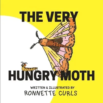 Ronnette Brown Curls - Very Hungry Moth, Häftad. Tillgänglighet: Lägg i varukorg