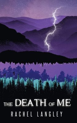 Rachel Langley - Death of Me, Inbunden. Tillgänglighet: Lägg i varukorg