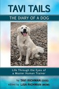 Tavi Tails - The Diary of a Dog