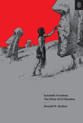Donald W. Braben - Scientific Freedom, Inbunden. Tillgänglighet: Lägg i varukorg