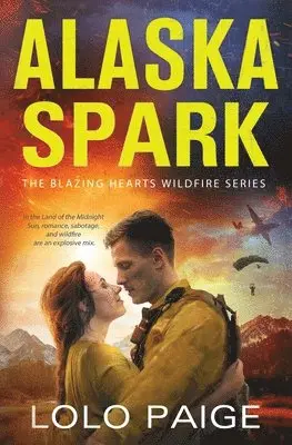 Lolo Paige - Alaska Spark, Häftad. Tillgänglighet: Lägg i varukorg