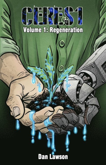 Dan Lawson, Scott Rosenberg - Ceres1: Volume 1, E-bok