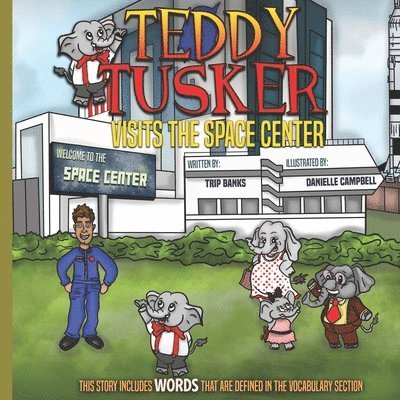Trip Banks - Teddy Tusker Visits The Space Center, Häftad. Tillgänglighet: Lägg i varukorg