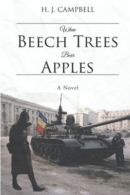 H J Campbell - When Beech Trees Bear Apples, Häftad. Tillgänglighet: Tillfälligt slut