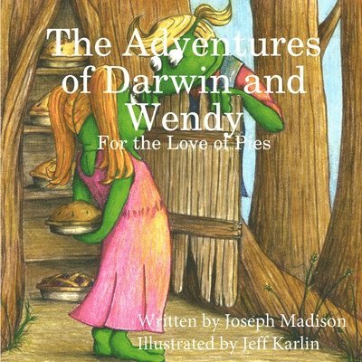 Adventures of Darwin and Wendy
