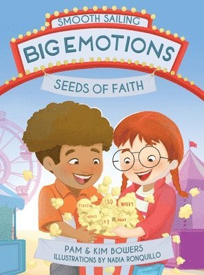 Pamela Sue Bowers, Kimberly Lorraine Bowers - Big Emotions, Seeds of Faith, Inbunden. Tillgänglighet: Lägg i varukorg