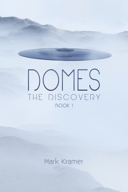 Mark Kramer - Domes, E-bok