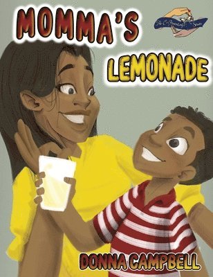 Donna Campbell - Momma's Lemonade, Inbunden. Tillgänglighet: Lägg i varukorg