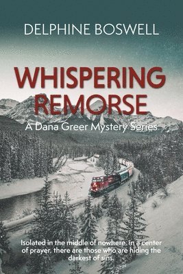 Delphine Boswell - Whispering Remorse, Häftad