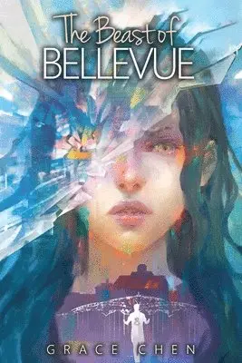 Grace Chen - The Beast of Bellevue, Häftad. Tillgänglighet: Lägg i varukorg