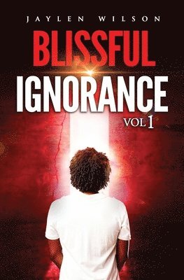 Jaylen Wilson, Audrey Fisch - Blissful Ignorance, Häftad