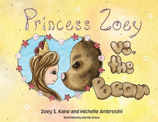 Zoey S Kane, Michelle Ambrosini - Princess Zoey vs the Bear, Häftad. Tillgänglighet: Tillfälligt slut