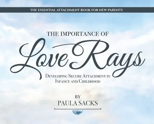 Paula Sacks - Importance of Love Rays, Inbunden. Tillgänglighet: Lägg i varukorg