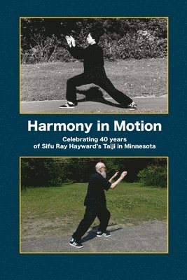 Harmony in Motion