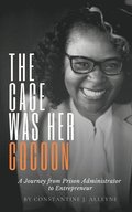 The Cage Was Her Cocoon: A Journey from Prison Administrator to Entrepreneur