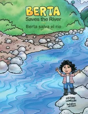 Suzanne Llewellyn - Berta Saves the River/Berta salva el río, Häftad. Tillgänglighet: Lägg i varukorg