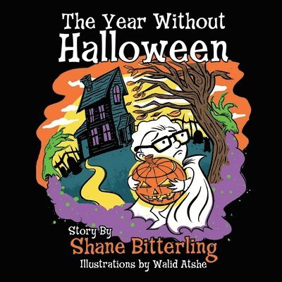Shane Bitterling - Year Without Halloween, Häftad