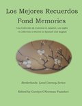 Los Mejores Recuerdos: Fond Memories
