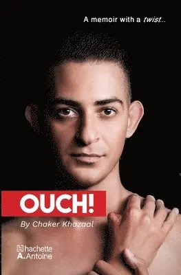 Chaker Khazaal - Ouch, Häftad. Tillgänglighet: Tillfälligt slut