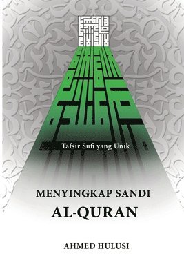 Ahmed Hulusi - Menyingkap Sandi Al-Qur'an, Häftad