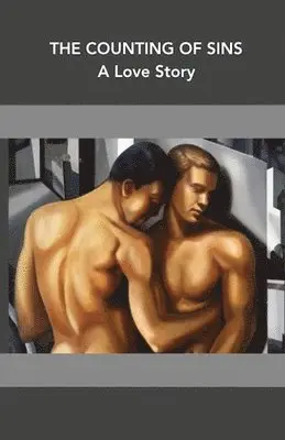 The Counting of Sins: A Love Story