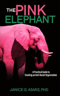 Janice Gassam Asare - Pink Elephant, Häftad