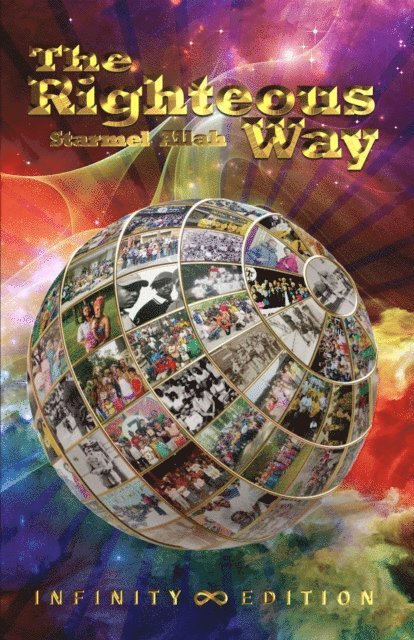 Starmel Allah - Righteous Way (Infinity Edition), E-bok