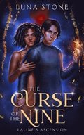The Curse of the Nine: Laline's Ascension