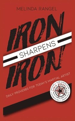 Iron Sharpens Iron