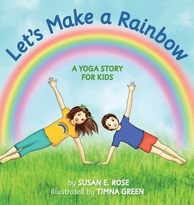 Susan E Rose - Let's Make a Rainbow, Inbunden. Tillgänglighet: Lägg i varukorg