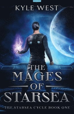Kyle West - Mages of Starsea, Häftad. Tillgänglighet: Lägg i varukorg