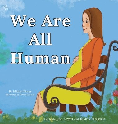 We Are All Human