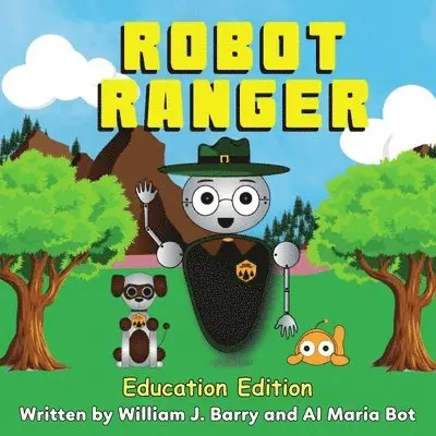 William J Barry - Robot Ranger, Häftad. Tillgänglighet: Tillfälligt slut
