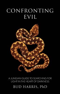 Bud Harris - Confronting Evil, Häftad