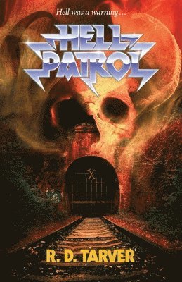 R D Tarver - Hell Patrol, Häftad