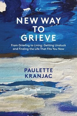 New Way to Grieve