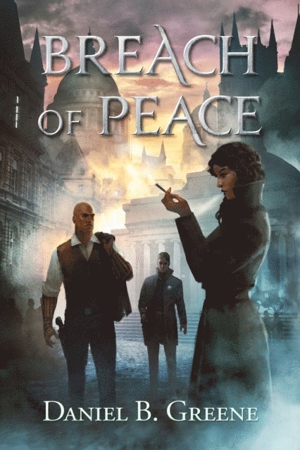 Daniel Greene - Breach Of Peace, E-bok