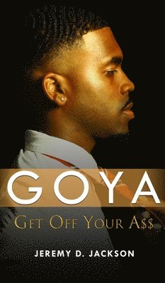 Jeremy D Jackson - Goya, Inbunden