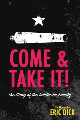 Eric Dick - Come & Take It, Häftad. Tillgänglighet: Lägg i varukorg