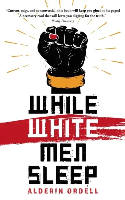 Alderin Ordell - While White Men Sleep, E-bok. Tillgänglighet: Lägg i varukorg
