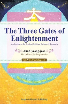 Gyeong-Jeon Ahn - Three Gates of Enlightenment, Häftad