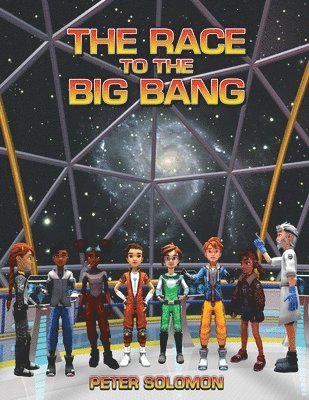Peter Solomon - Race to the Big Bang, Häftad. Tillgänglighet: Lägg i varukorg