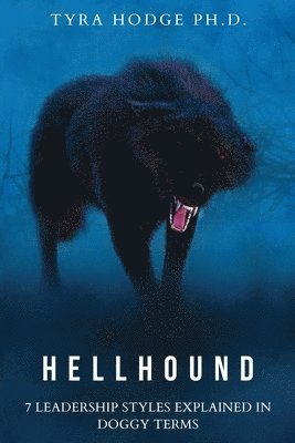 Tyra Hodge - HellHound, Häftad