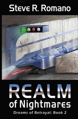 Steve R. Romano - Dreams of Betrayal: Realm of Nightmares, Häftad. Tillgänglighet: Lägg i varukorg
