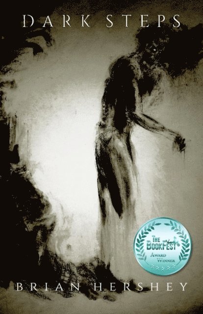 Brian M Hershey - Dark Steps, E-bok