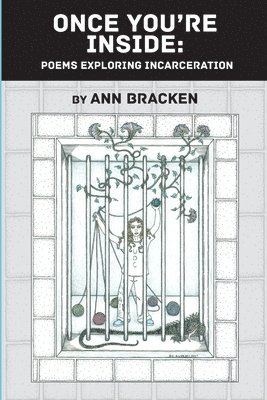Ann Bracken - Once You're Inside, Häftad