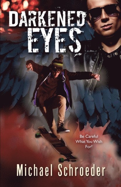Michael Schroeder - Darkened Eyes, E-bok