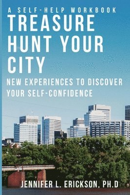 Jennifer L Erickson - Treasure Hunt Your City, Häftad. Tillgänglighet: Lägg i varukorg