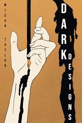 Micah Taylor - Dark Designs, Häftad. Tillgänglighet: Tillfälligt slut
